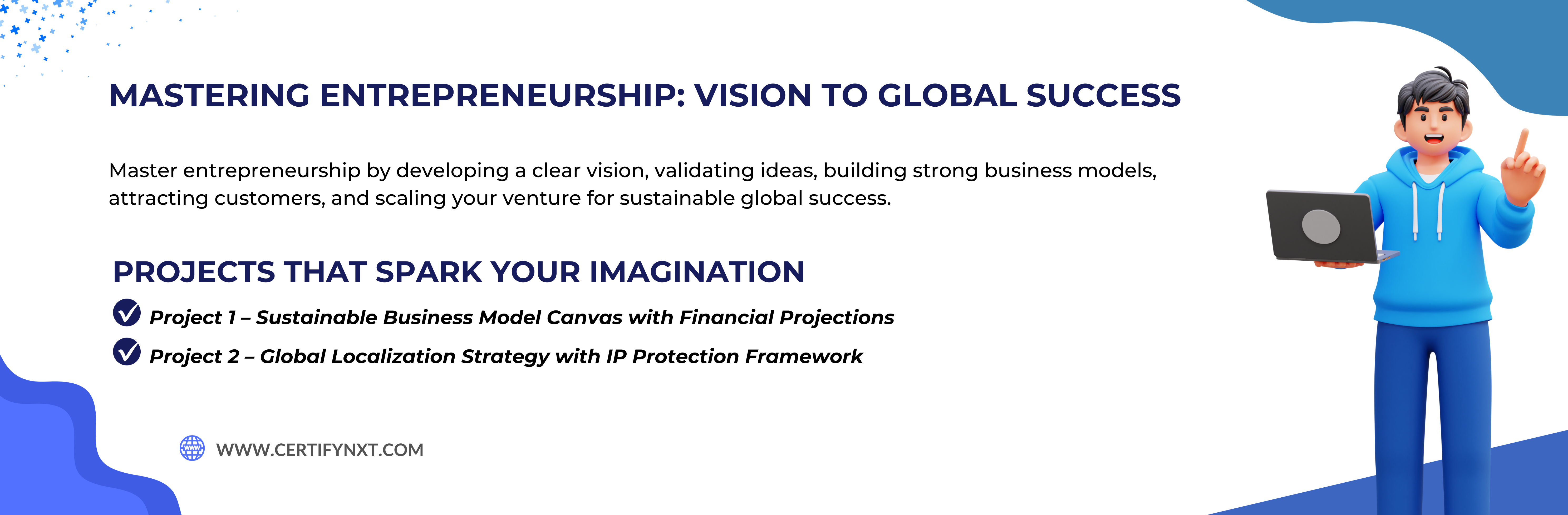 Mastering Entrepreneurship: Vision To Global Success