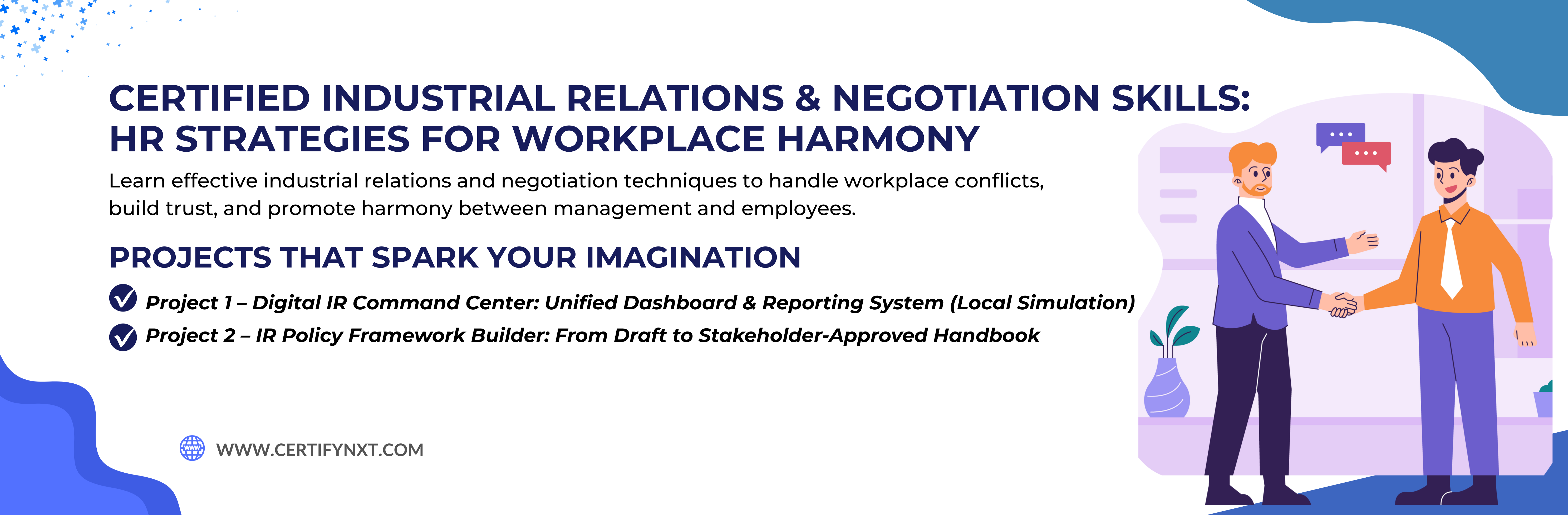 Certified Industrial Relations & Negotiation Skills: HR Strategies For Workplace Harmony