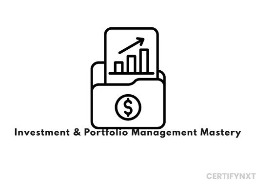 Mastering Investment & Portfolio Management: Complete Wealth-building Journey