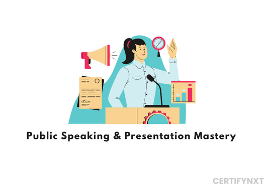 Mastering Public Speaking & Presentation Skills: From Stage Confidence To Global Impact